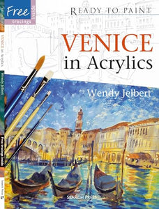 Ready to Paint: Venice in Acrylics 