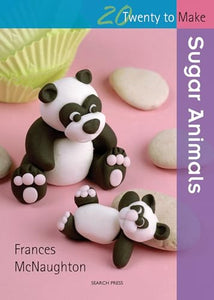 20 to Sugarcraft: Sugar Animals 