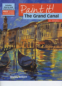 Paint It!: The Grand Canal in Acrylics 