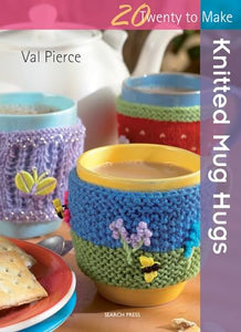 Twenty to Make: Knitted Mug Hugs 