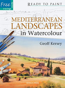 Ready to Paint: Mediterranean Landscapes 