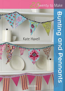 Twenty to Make: Bunting and Pennants 