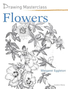 Drawing Masterclass: Flowers 