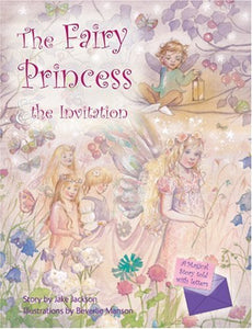 The Fairy Princess and the Invitation 