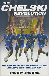 The Chelski Revolution 