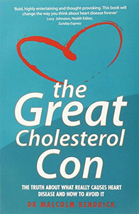 Great Cholesterol Con 