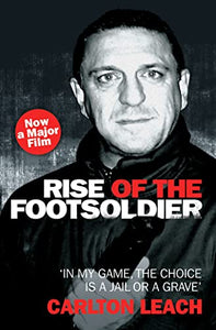 Rise of the Footsoldier 