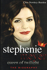 Stephenie Meyer Queen of Twilight 