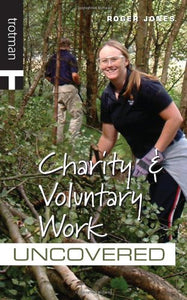 Charity and Volunteer Work Uncovered 