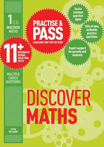 Practise & Pass 11+ Level One: Discover Maths 