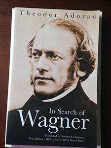 In Search of Wagner 