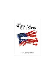 The Sorrows of Empire 