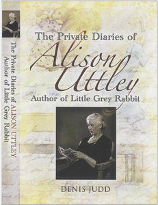 Private Diaries of Alison Uttley, The 