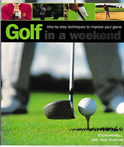 Golf in A Weekend 