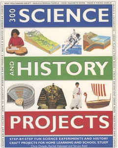 300 Science and History Projects 