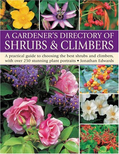 Gardener's Directory of Shrubs and Climbers 