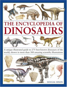 The Encyclopedia of Dinosaurs 