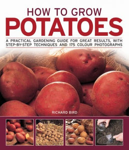 How to Grow Potatoes 