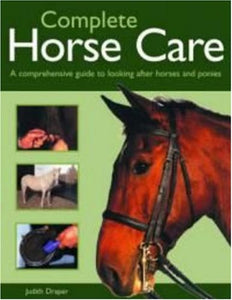 Complete Horse Care 