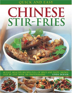 Quick and Easy Chinese Stir-fries 