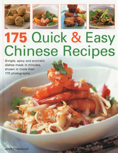 175 Quick and Easy Chinese Recipes 