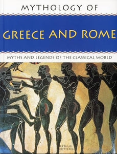 Mythology of Greece and Rome 