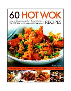 60 Hot Wok Recipes 