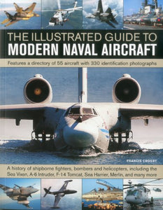 Illustrated Guide to Modern Naval Aircraft 