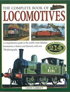 The Complete Book Of Locomotives : 