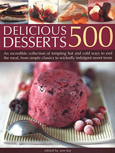 500 Delicious Desserts 