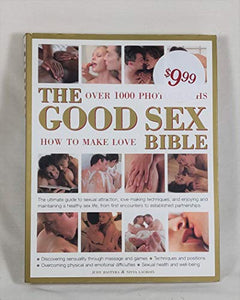 The Good Sex Bible 