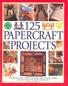 125 Papercraft Projects 