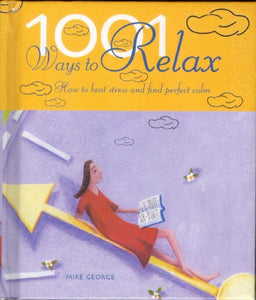 1001 Ways to Relax 