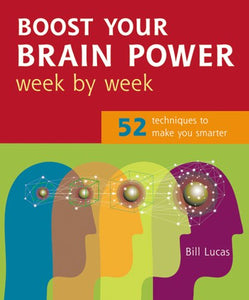 Boost Your Brain Power Week by Week 