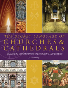 The Secret Language of Churches & Cathedrals 