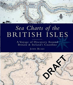 Sea Charts of the British Isles 