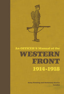 OFFICERS MANUAL WESTERN FRONT 