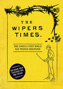 The Wipers Times 