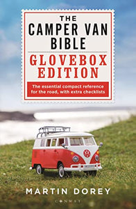 The Camper Van Bible: The Glovebox Edition 