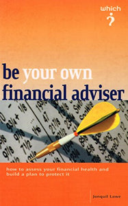 Be Your Own Financial Adviser 