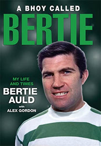 A Bhoy Called Bertie 