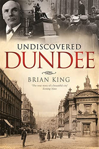 Undiscovered Dundee 