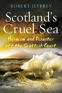 Scotland's Cruel Sea 