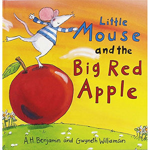 Little Mouse and the Big Red Apple 