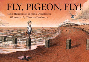 Fly, Pigeon, Fly! 