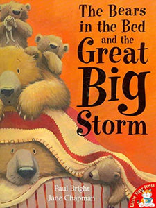 The Bears in the Bed and the Great Big Storm 