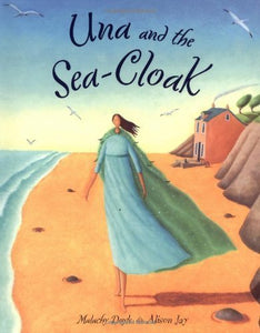 Una and the Sea-Cloak 