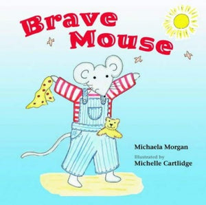 Brave Mouse 