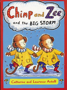 Chimp and Zee and the Big Storm 