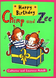 Happy Birthday Chimp and Zee 